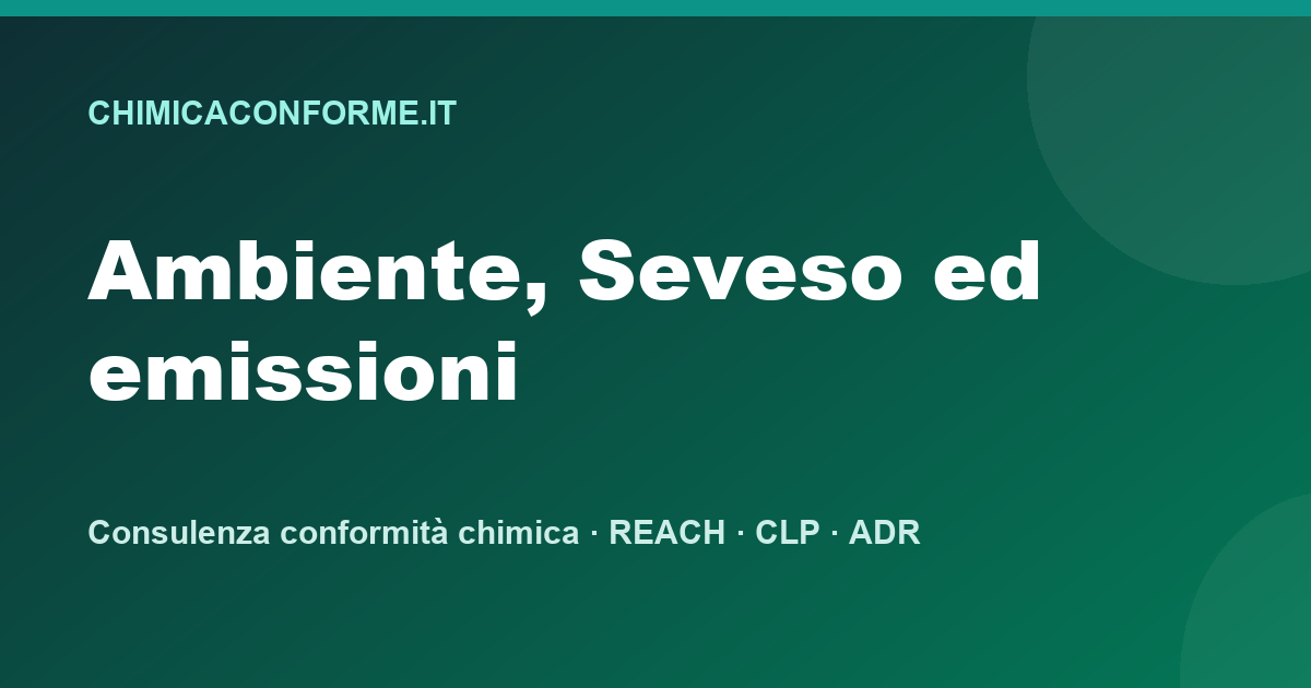 Stabilimenti di soglia inferiore e superiore Seveso