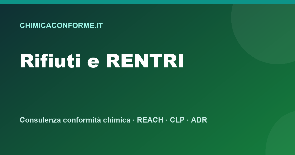 Caso pratico: rifiuti chimici di un laboratorio scolastico